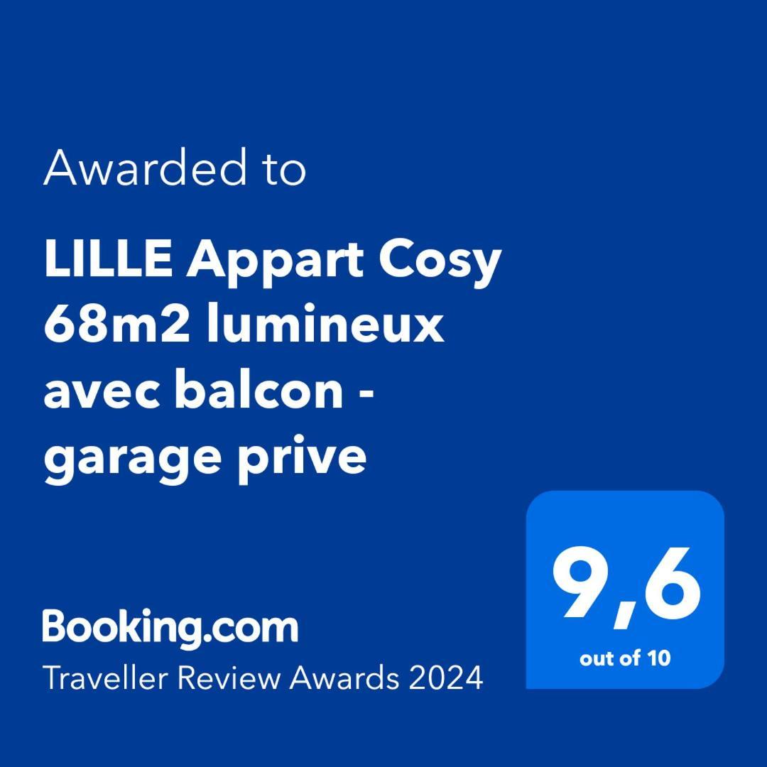 Lille Appart Cosy 68M2 Lumineux Avec Balcon - Garage Prive Exterior photo